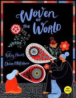 Woven of the World  9781452178066 Front Cover