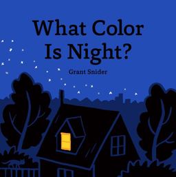 What Color Is Night?  9781452179926 Front Cover
