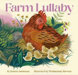 Farm Lullaby  9781452181035 Front Cover