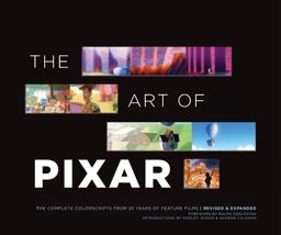 Art of Pixar The Complete Colorscripts from 25 Years of Feature Films (Revised and Expanded)  9781452182780 Front Cover