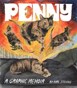 Penny A Graphic Memoir  9781452183053 Front Cover