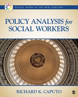 Policy Analysis for Social Workers  9781452203270 Front Cover