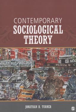 Contemporary Sociological Theory  9781452203454 Front Cover