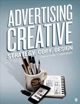 Advertising Creative Strategy, Copy, and Design 3rd 9781452203638 Front Cover
