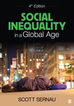 Social Inequality in a Global Age 4th 9781452205403 Front Cover