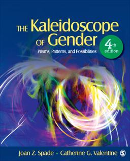 Kaleidoscope of Gender Prisms, Patterns, and Possibilities 4th 9781452205410 Front Cover