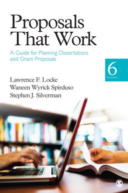 Proposals That Work A Guide for Planning Dissertations and Grant Proposals 6th 9781452216850 Front Cover