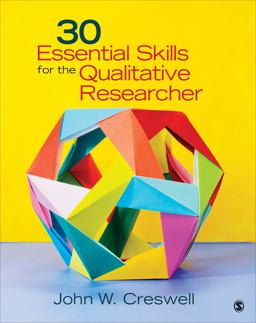 30 Essential Skills for the Qualitative Researcher  9781452216867 Front Cover
