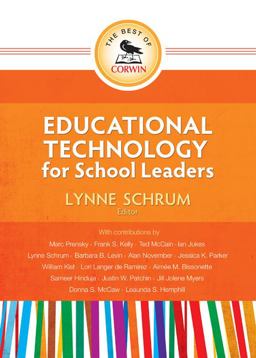 Best of Corwin: Educational Technology for School Leaders  9781452217277 Front Cover
