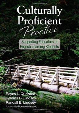 Culturally Proficient Practice Supporting Educators of English Learning Students  9781452217291 Front Cover