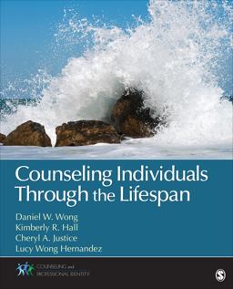 Counseling Individuals Through the Lifespan  9781452217949 Front Cover