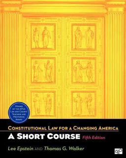 BUNDLE: Epstein: Constitutional Law for a Changing America: a Short Course 5e + Online Resource Center