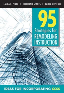 95 Strategies for Remodeling Instruction Ideas for Incorporating CCSS  9781452218755 Front Cover