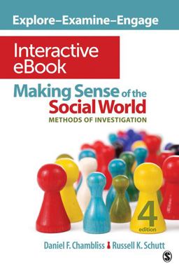 Making Sense of the Social World Interactive EBook Methods of Investigation 4th 9781452225371 Front Cover