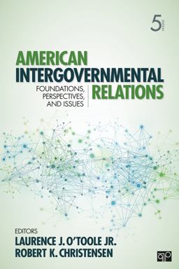 American Intergovernmental Relations Foundations, Perspectives, and Issues 5th 9781452226293 Front Cover