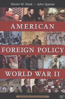 American Foreign Policy since World War II 19th 9781452226712 Front Cover