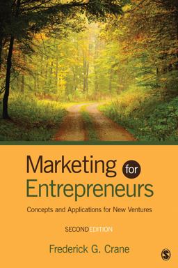 Marketing for Entrepreneurs Concepts and Applications for New Ventures 2nd 9781452230047 Front Cover