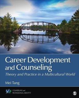 Career Development and Counseling Theory and Practice in a Multicultural World  9781452230863 Front Cover