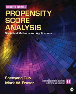 Propensity Score Analysis Statistical Methods and Applications 2nd 9781452235004 Front Cover
