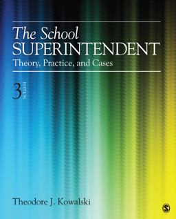 School Superintendent Theory, Practice, and Cases 3rd 9781452241081 Front Cover