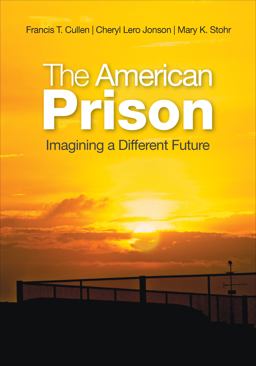 American Prison Imagining a Different Future  9781452241364 Front Cover