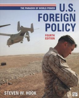 U. S. Foreign Policy The Paradox of World Power 4th 9781452241500 Front Cover