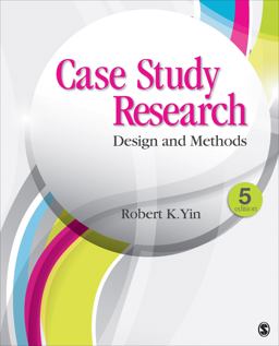 Case Study Research Design and Methods 5th 9781452242569 Front Cover