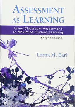 Assessment As Learning Using Classroom Assessment to Maximize Student Learning 2nd 9781452242972 Front Cover