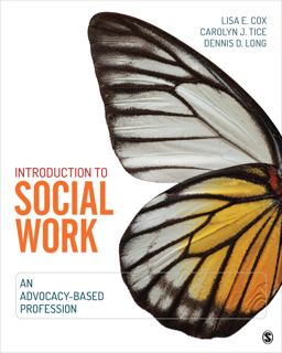 Introduction to Social Work An Advocacy-Based Profession  9781452244341 Front Cover