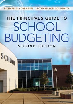 Principalâ€²s Guide to School Budgeting 2nd 9781452255477 Front Cover