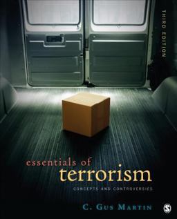 Essentials of Terrorism Concepts and Controversies 3rd 9781452256658 Front Cover