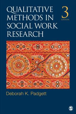 Qualitative Methods in Social Work Research 3rd 9781452256702 Front Cover