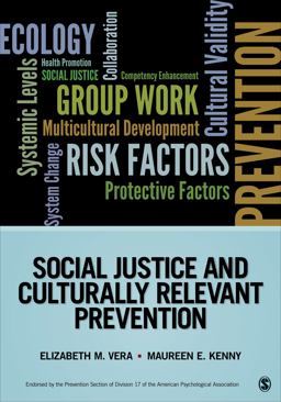 Social Justice and Culturally Relevant Prevention  9781452257969 Front Cover