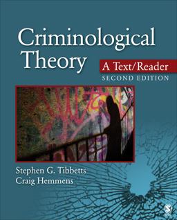 Criminological Theory: a Text/Reader 2nd 9781452258157 Front Cover