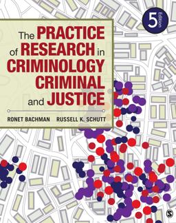 Practice of Research in Criminology and Criminal Justice 5th 9781452258195 Front Cover