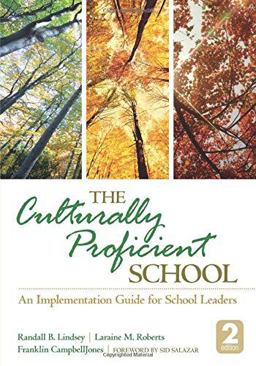 Culturally Proficient School An Implementation Guide for School Leaders 2nd 9781452258386 Front Cover