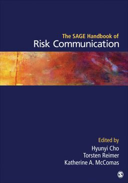 SAGE Handbook of Risk Communication  9781452258683 Front Cover