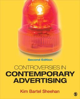 Controversies in Contemporary Advertising 2nd 9781452261072 Front Cover