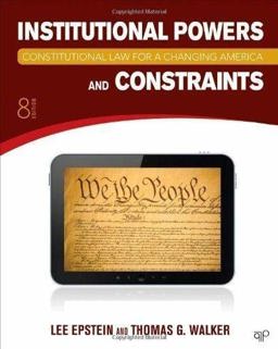 BUNDLE: Epstein: Constitutional Law for a Changing America: Institutional Powers and Constraints, 8e + Online Resource Center