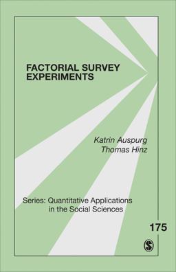 Factorial Survey Experiments  9781452274188 Front Cover