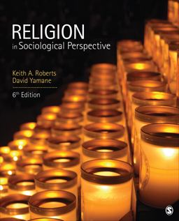 Religion in Sociological Perspective 6th 9781452275826 Front Cover