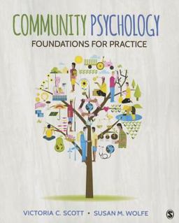 Community Psychology Foundations for Practice  9781452278681 Front Cover