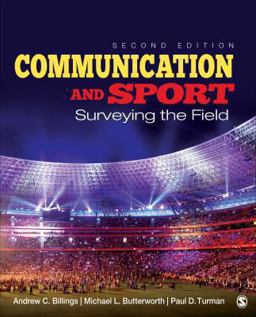 Communication and Sport Surveying the Field 2nd 9781452279138 Front Cover