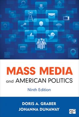 Mass Media and American Politics:  9781452287287 Front Cover