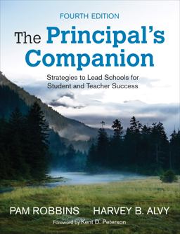Principalâ€²s Companion Strategies to Lead Schools for Student and Teacher Success 4th 9781452287591 Front Cover