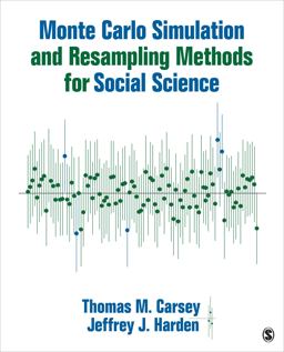 Monte Carlo Simulation and Resampling Methods for Social Science  9781452288901 Front Cover