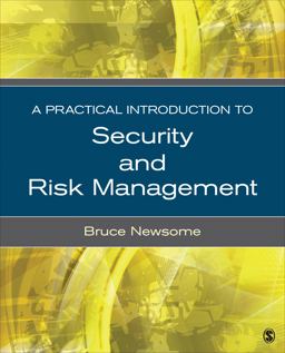 Practical Introduction to Security and Risk Management 1st 9781452290270 Front Cover