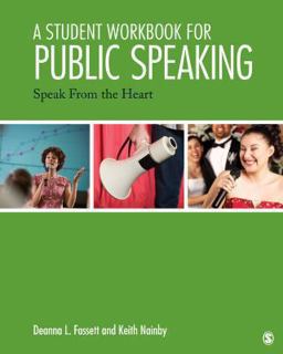Student Workbook for Public Speaking Speak from the Heart  9781452299518 Front Cover