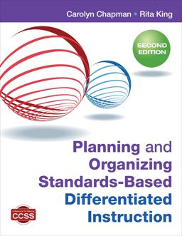 Planning and Organizing Standards-Based Differentiated Instruction 2nd 9781452299594 Front Cover