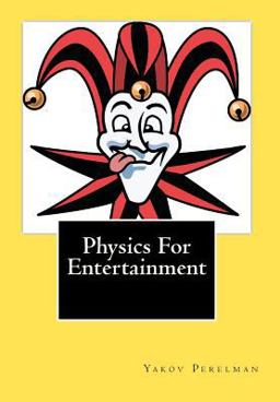 Physics for Entertainment Physics for Entertainment